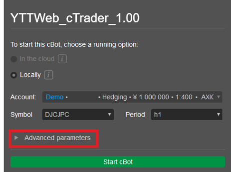 Start cBotの画面。Advanced parametersを開く